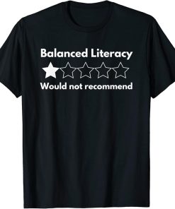 Balanced Literacy One Star Sarcastic Reading Teacher T-Shirt