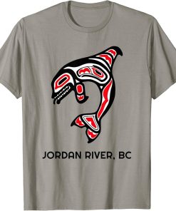 Jordan River, BC Native American Orca Killer Whales Gift T-Shirt